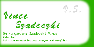 vince szadeczki business card